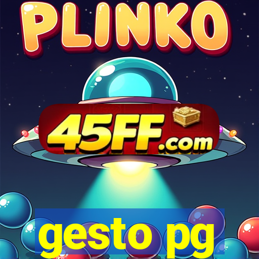 gesto pg